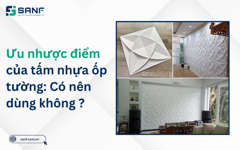có nên dùng tấm nhựa ốp tường