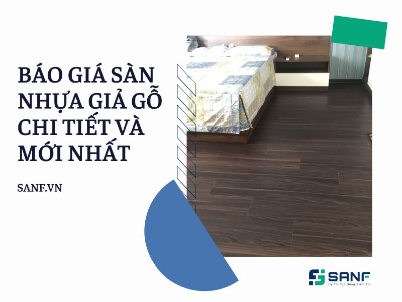 báo giá sàn nhựa giả gỗ