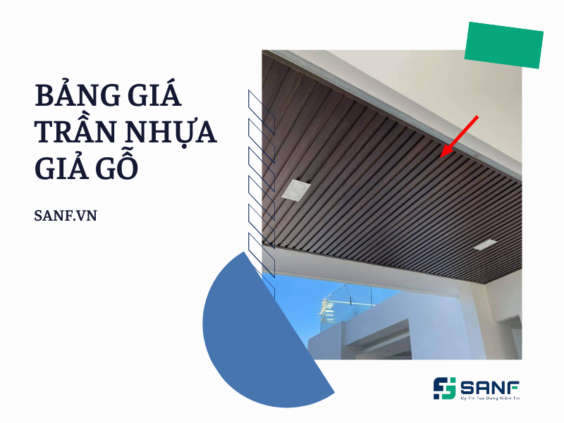 bảng giá trần nhựa giả gỗ