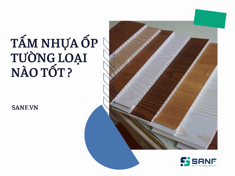 tấm nhựa ốp tường loại nào tốt