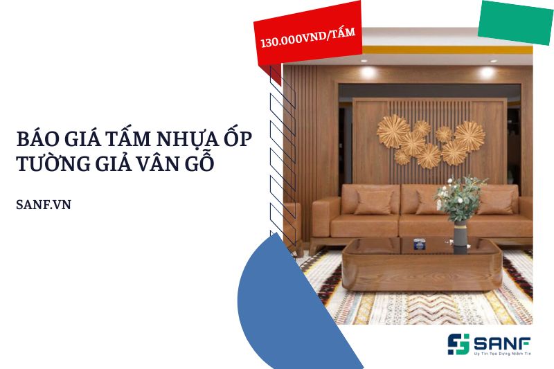 Báo giá tấm nhựa giả vân gỗ ốp tường.