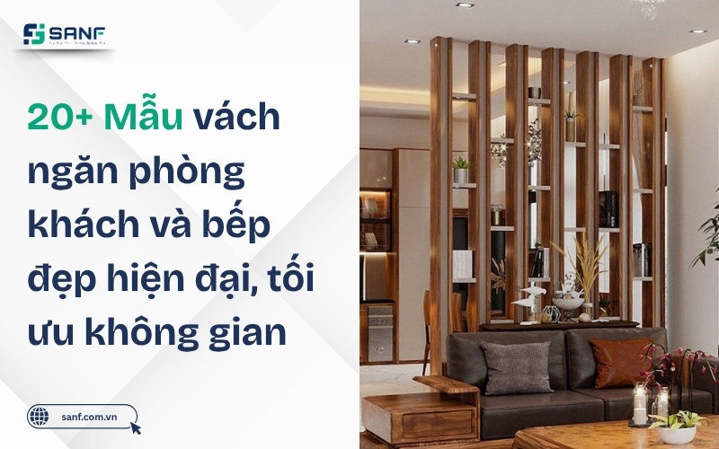 vách ngăn phòng khách và bếp