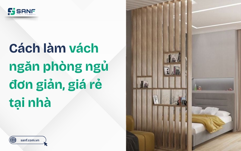 tự làm vách ngăn phòng ngủ